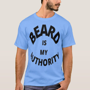 Camiseta La barba es mi autoridad