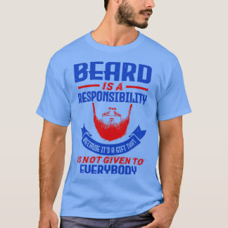 Camiseta La barba es una responsabilidad porque es un regal