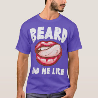Camiseta La Barba Me Llevó LIke Gracioso Regalo De Barba Pa