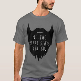 Camiseta La barba se queda para el clásico TShirt
