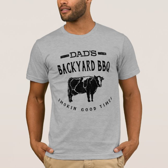 Camiseta La barbacoa del patio trasero de papá | Carne de v (Anverso)