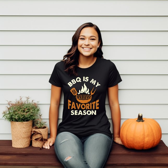 Camiseta La barbacoa es mi estación favorita de otoño (Subido por el creador)