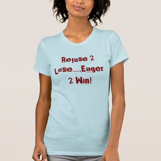 Camiseta La basura 2 pierde….¡Triunfo impaciente 2! (Anverso)