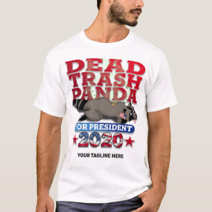 Camiseta La Basura Muerta Panda Para Presidente (Personaliz