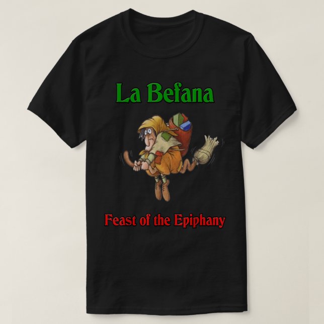Camiseta La Befana Festín de la Epifanía (Diseño del anverso)