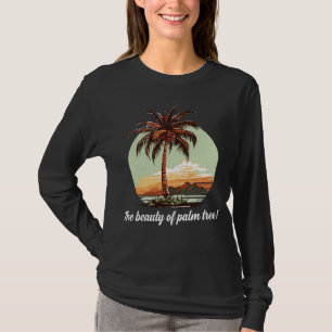 Camiseta La belleza de la palmera