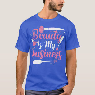 Camiseta La belleza es mi regalo de artista de maquillaje d