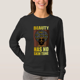 Camiseta La belleza no tiene tono de piel  Hombres Mes de l