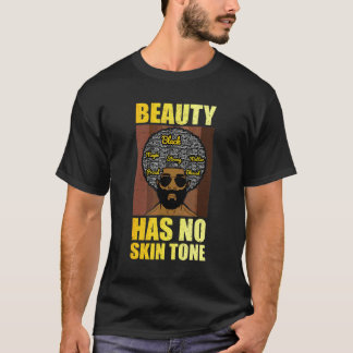 Camiseta La belleza no tiene tono de piel  Hombres Mes de l