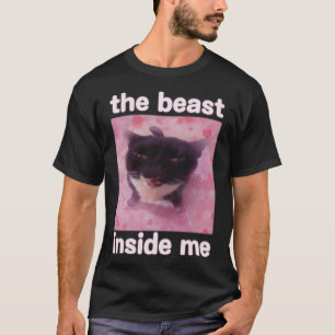 Camiseta La Bestia Dentro De Mí Divertido Meme De Gato Para