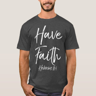 Camiseta La Biblia Cristiana Verse Cita Tiene Fe 111