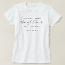 Camiseta La Biblia Verse Filipinas 4:13 Puedo Hacer Todas L