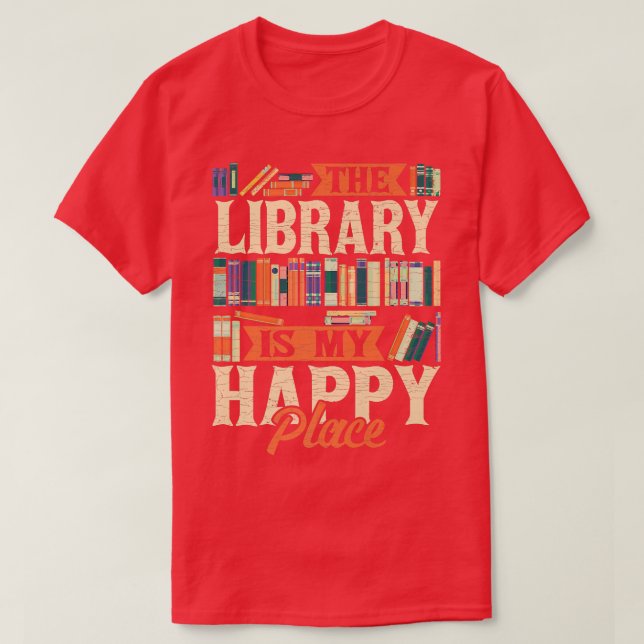 Camiseta La biblioteca es mi lugar feliz Lover Bookish L (Diseño del anverso)
