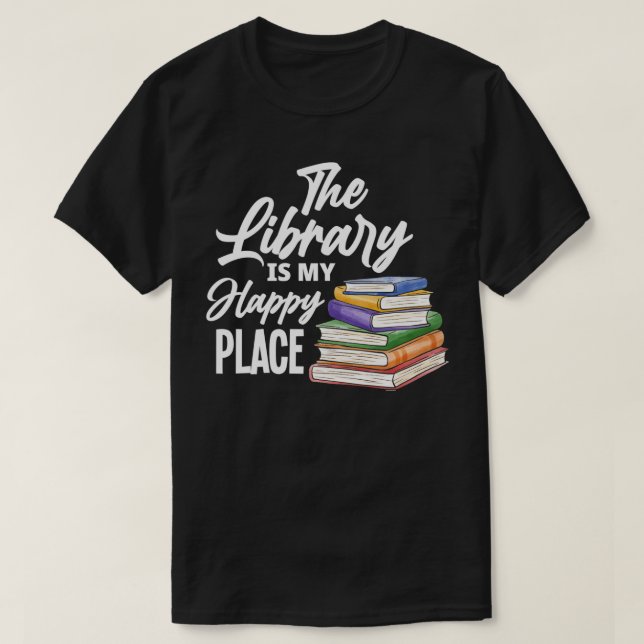 Camiseta La biblioteca es mi lugar feliz mejor libro de Gif (Diseño del anverso)