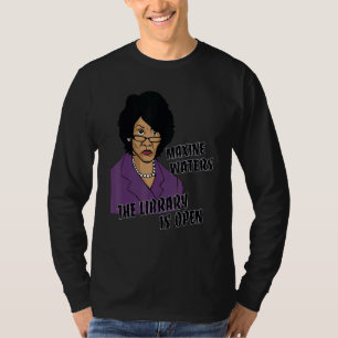 Camiseta La Biblioteca Maxine En Blanco Y Negro Está Abiert