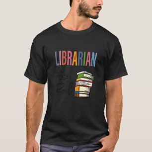 Camiseta La bibliotecaria leamos el aprecio de los profesor