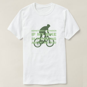 Camiseta La bici de ciclo divertida está pensando en verde