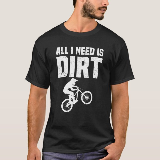 Camiseta La Bicicleta De Montaña Todo Lo Que Necesito Es La (Anverso)