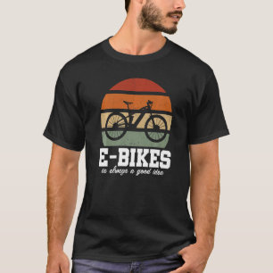 Camiseta La Bicicleta Electrónica Es Siempre Una Buena Idea