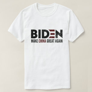 Camiseta La Biden Hará a China Grande Otra Vez, Pegatina De
