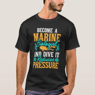 Camiseta La Biología Marina Futura Se Convierte En Un Biólo