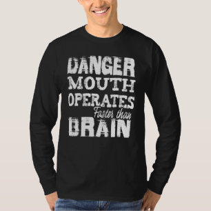 Camiseta La boca de peligro funciona más rápido que la fran