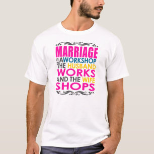 Camiseta La boda es un taller, trabajos del marido, tiendas