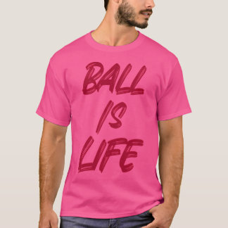 Camiseta La bola es vida
