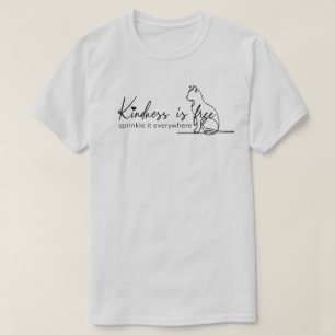 Camiseta La bondad es la libre salpicadura en todas partes