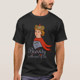 Camiseta La brevedad es el alma del ingenio III