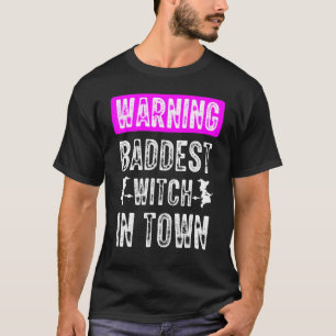 Camiseta La Bruja Más Mala De La Ciudad Vuela En Escoba Bru