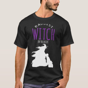 Camiseta La bruja más mala del barrio - disfraz de hallowee