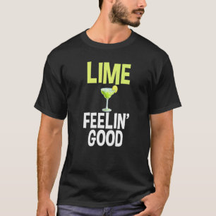 Camiseta La Buena Mordaza De Lime Feelin Para Los Bebidos F