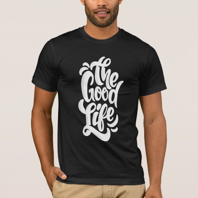 Camiseta La buena vida (Anverso)