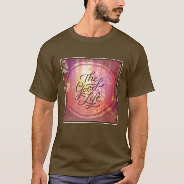 Camiseta La buena vida (Anverso)