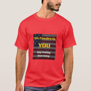 Camiseta La Caballería Es Tú