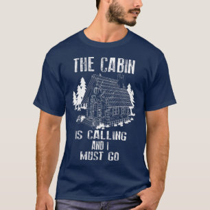 Camiseta La Cabina Está Llamando Y Debo Ir Al Exterior