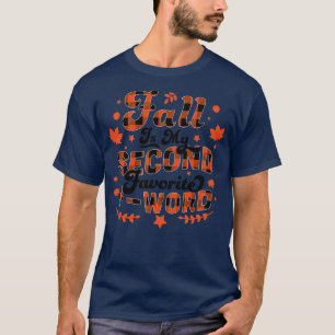Camiseta La Caída Es Mi Segundo Naranja De Palabras Favorit