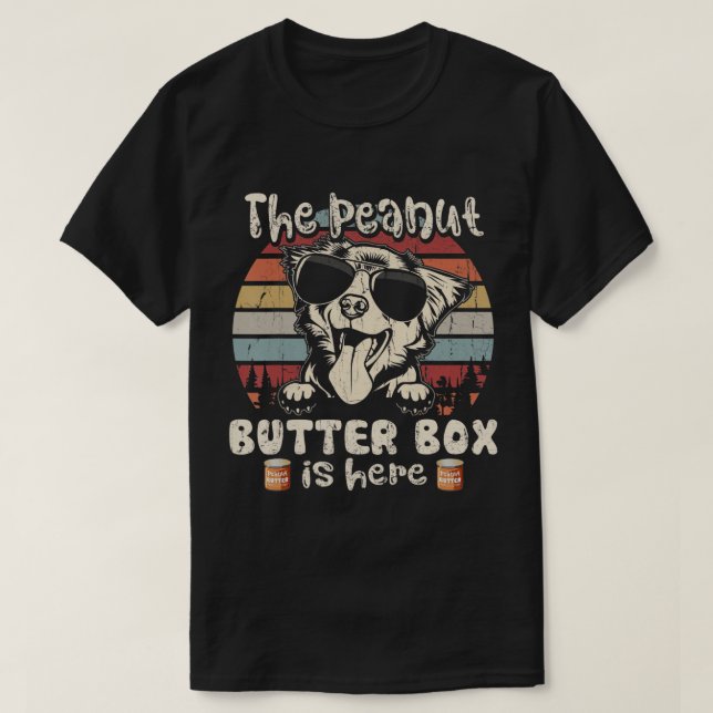 Camiseta La Caja De Mantequilla De Cacahuete Está Aquí En U (Diseño del anverso)