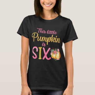 Camiseta La Calabaza Pequeña Es El Chica Del Equipo De Seis