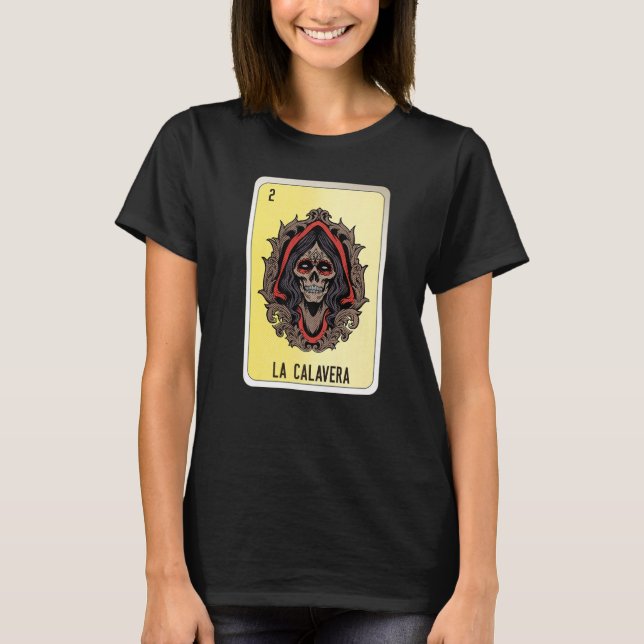 Camiseta La Calavera Mexican Lottery Mexico Loteria Cards (Anverso)