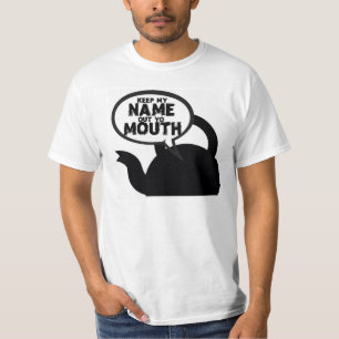 CAMISETA LA CALDERA DICE GUARDA MI BOCA DEL NOMBRE HACIA