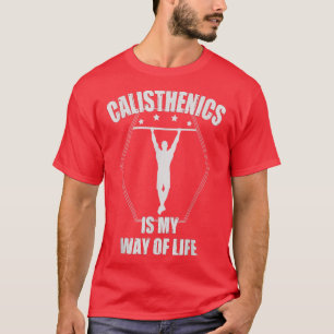 Camiseta La Calisthenics es mi forma de vida - Street Worko