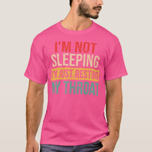 Camiseta La Cantante De Ópera Graciosa Que No Me Dormí Sólo