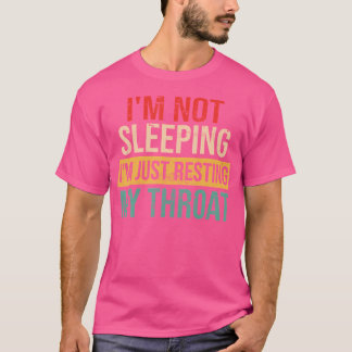Camiseta La Cantante De Ópera Graciosa Que No Me Dormí Sólo