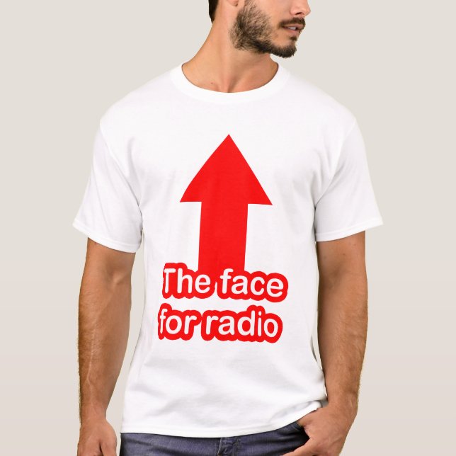 Camiseta La cara para la radio (Anverso)
