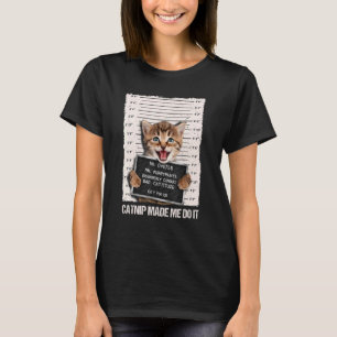 Camiseta La Cárcel de Gatos Malos Me Hizo Hacerlo Prisioner
