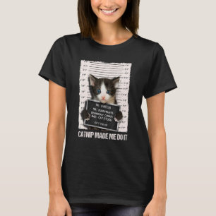 Camiseta La Cárcel de Gatos Malos Me Hizo Hacerlo Prisioner