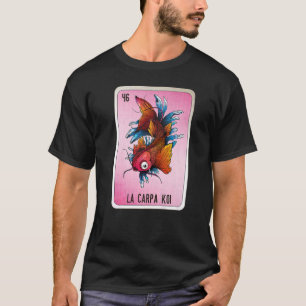 Camiseta La Carpa Koi Cartas de Bingo de argot mexicano