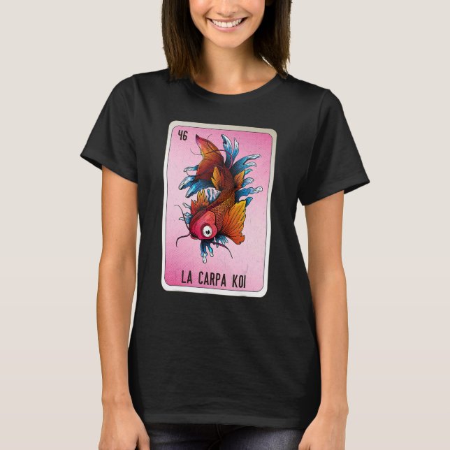 Camiseta La Carpa Koi Cartas de Bingo de argot mexicano (Anverso)